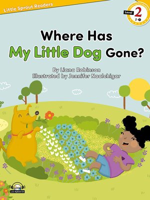 cover image of Where Has My Little Dog Gone?